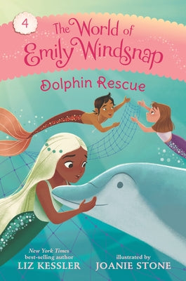 The World of Emily Windsnap: Dolphin Rescue Paperback Candlewick Press (MA)