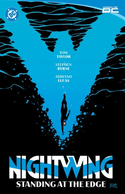 Nightwing Vol. 6: Standing at the Edge by Taylor, Tom