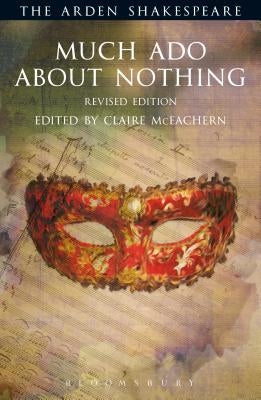 Much ADO about Nothing: Revised Edition by Shakespeare, William