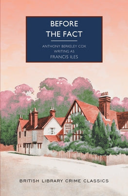 Paperback of "Before the Fact" by Poisoned Pen Press, featuring a book cover with a dark and mysterious design.