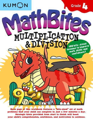 Kumon Math Bites: Grade 4 Multiplication and Division-100 Bite-Sized Lessons to Improve Math Skills and Confidence! Paperback Kumon Publishing North America