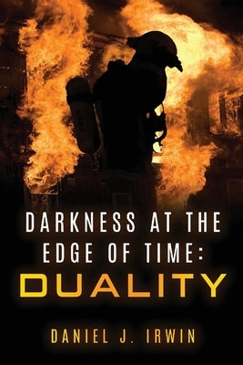 Darkness at the Edge of Time: Duality Paperback Castle Drum Publishing