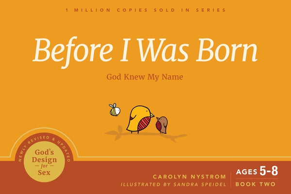 Before I Was Born: God Knew My Name Paperback NavPress Publishing Group