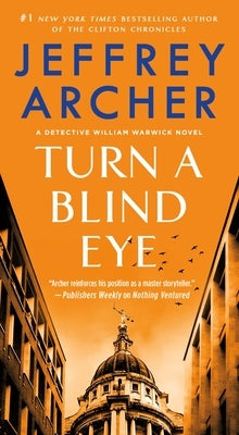Mass market paperback of "Turn a Blind Eye" by Detective William Warwick novel, featuring a dark cityscape on the cover.