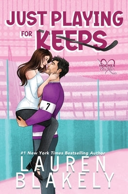 Paperback of "Just Playing for Keeps" by Lauren Blakely Books, featuring a colorful cover with playful design elements.