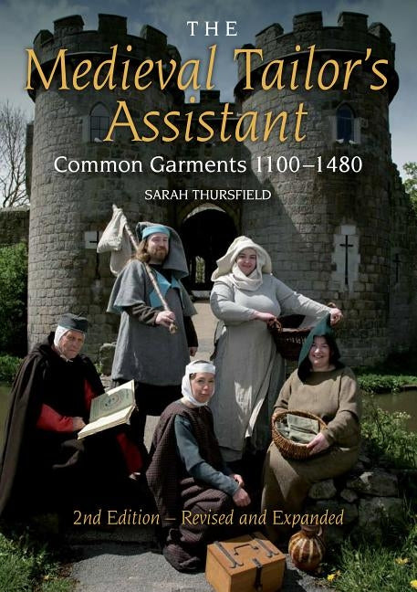 Paperback book titled "Medieval Tailor's Assistant: Common Garments 1100-1480" showcasing historical clothing patterns and illustrations.