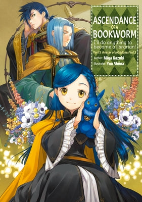 Paperback of Ascendance of a Bookworm Part 5 Volume 3 light novel by Jnc, showing the cover with artwork and title.