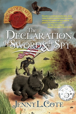 Paperback of The Declaration, the Sword and the Spy: Volume 8 by Living Ink Books, showing the book cover with title and design.