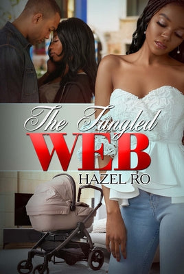 The Tangled Web by Ro, Hazel