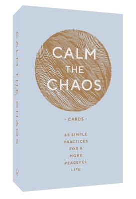 Set of Calm the Chaos Cards by Chronicle Books, featuring 65 practice cards for promoting peace and mindfulness.