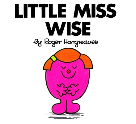 Paperback book titled Little Miss Wise by Price Stern Sloan featuring colorful cover art.