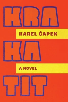 Krakatit Paperback Snuggly Books