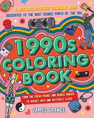 Paperback 1990s coloring book featuring nostalgic 90s icons like Fresh Prince and Beanie Babies, published by Ulysses Press.