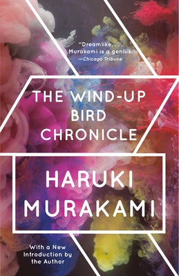 The Wind-Up Bird Chronicle Paperback Vintage