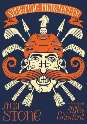 Sporting Moustaches Paperback Sagging Meniscus Press