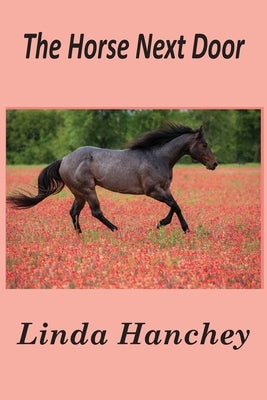 The Horse Next Door Paperback Cushing Publishig