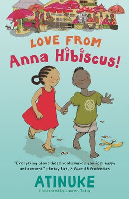 Love from Anna Hibiscus Paperback Candlewick Press (MA)