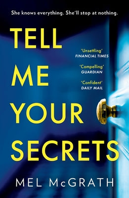 Tell Me Your Secrets by McGrath, Melanie