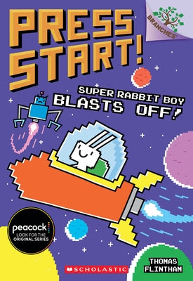 Super Rabbit Boy Blasts Off!: A Branches Book (Press Start! #5): Volume 5 Paperback Scholastic Inc.