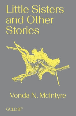 Little Sisters and Other Stories Paperback Goldsmiths Press