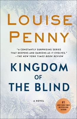 Paperback of Kingdom of the Blind: A Chief Inspector Gamache Novel by Minotaur Books, showing the book cover with title and author.