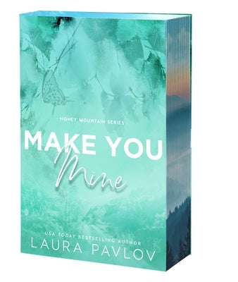 Make You Mine paperback novel by Entangled: Amara featuring a romantic cover with a couple embracing on the front.