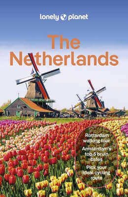Lonely Planet the Netherlands Paperback Lonely Planet