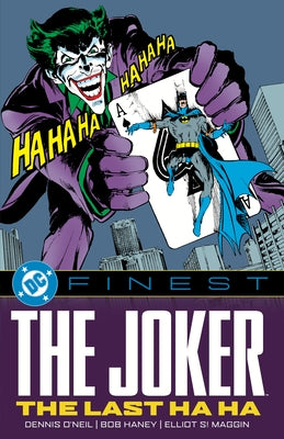 Paperback comic book titled DC Finest: The Joker: The Last Ha Ha by DC Comics, featuring Joker on the cover.