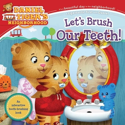 Let's Brush Our Teeth! Paperback Simon Spotlight