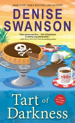 Tart of Darkness by Swanson, Denise