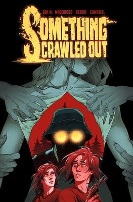Paperback of Something Crawled Out: The Complete Series by Vault Comics, showing the book cover with artwork and title.