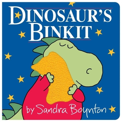Dinosaur's Binkit board book by Boynton Bookworks featuring colorful illustrations of dinosaurs and a playful design for children