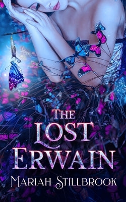 Paperback copy of The Lost Erwain by Creative James Media with cover art featuring fantasy landscape and title text.