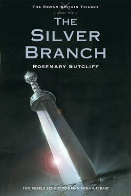 The Silver Branch Paperback Square Fish