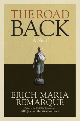 Paperback copy of "The Road Back" novel by Random House Trade, showing the book's front cover with title and author.