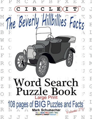 Circle It, The Beverly Hillbillies Facts, Word Search, Puzzle Book by Lowry Global Media LLC