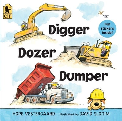 Digger, Dozer, Dumper Paperback Candlewick Press (MA)