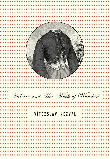 Paperback of Valerie and Her Week of Wonders by Twisted Spoon Press with a colorful cover illustration.