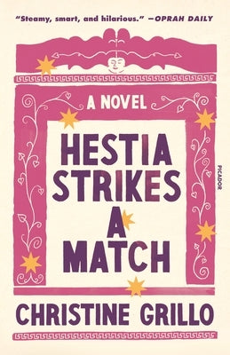 Hestia Strikes a Match Paperback Picador USA