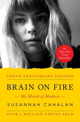 Paperback of Brain on Fire 10th Anniversary Edition by Simon & Schuster showing the book cover with title and author details.