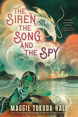 Paperback of "The Siren, the Song, and the Spy" by Candlewick Press featuring the book cover with title and author details.