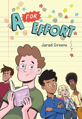 A for Effort: A Graphic Novel by Greene, Jarad