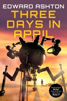 Three Days in April by Ashton, Edward
