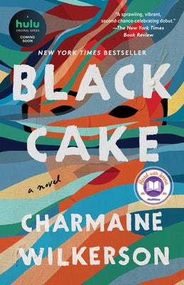 Paperback of Black Cake by Ballantine Books, featuring the book cover with title and design elements for "A Read with Jenna" pick.