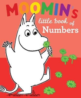 Moomin's Little Book of Numbers board book by Farrar, Straus and Giroux featuring colorful illustrations of Moomin characters and numbers.