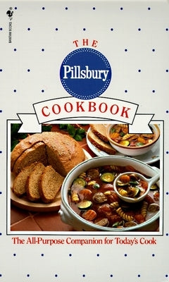 Cover of Pillsbury Cookbook, a mass market paperbound recipe book by Bantam featuring baking and cooking tips.