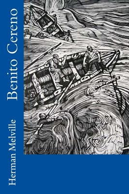 Benito Cereno Paperback Createspace Independent Publishing Platform