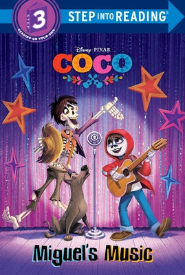 Miguel's Music (Disney/Pixar Coco) by Rivera, Liz