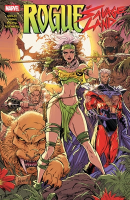 Rogue: The Savage Land by Seeley, Tim