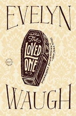 The Loved One Paperback Back Bay Books